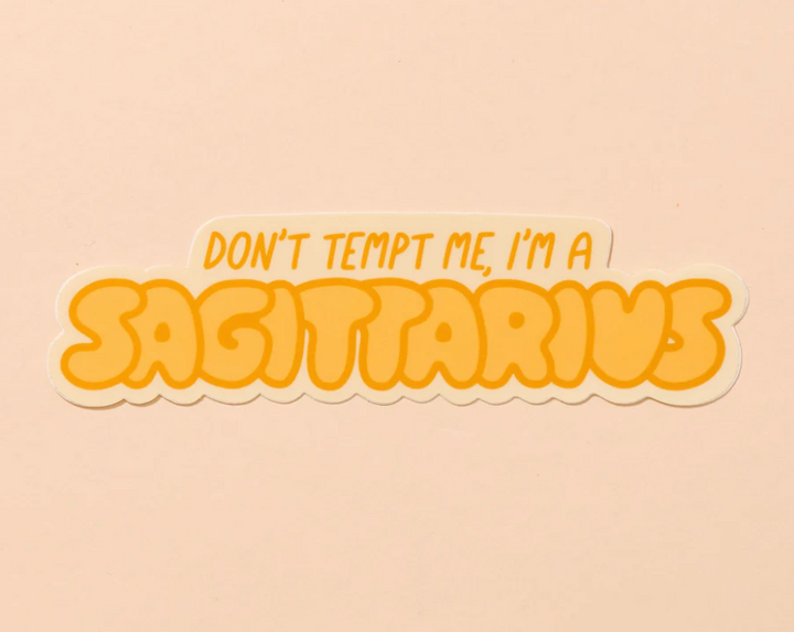 And Here We Are-Sagittarius Zodiac Sticker